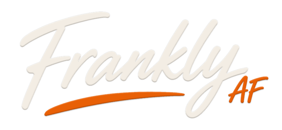 Frankly